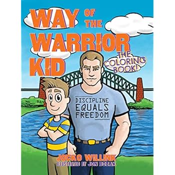 Way of the Warrior Kid: The Coloring Book! JUST RELEASED WINTER 2019