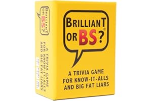 Brilliant or BS? | A Trivia Game for Know-It-Alls and Big Fat Liars | Fun Bluffing Trivia Game for Friends & Family Game Night | 4-6 Players Ages 14+