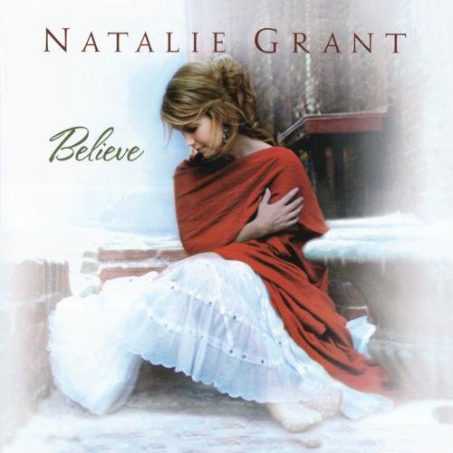 Natalie Grant - Believe - Zortam Music