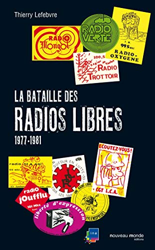 La bataille des radios libres (French Edition) by (Paperback)