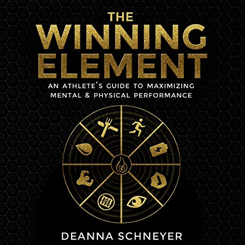 Book The Winning Element: An Athlete's Guide to Maximizing Mental & Physical Performance D.O.C