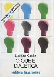 Livro O que é dialética (Primeiros Passos)