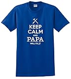 Keep Calm and Papa Will Fix It, Gift for Grandpa