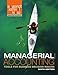 Managerial Accounting: Tools for Business Decision Making, 6th Edition