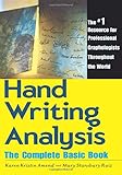 Handwriting Analysis: The Complete Basic Book by Karen Amend, Mary S. Ruiz