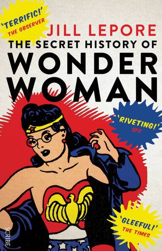 [Ebook] The Secret History of Wonder Woman<br />D.O.C