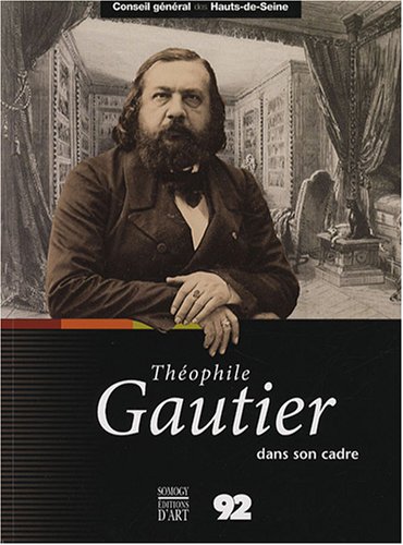 Théophile Gautier dans son cadre by (Paperback)