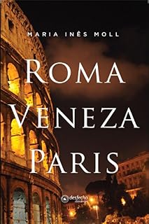 Livro Roma Veneza Paris