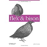 flex & bison: Text Processing Tools