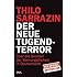 Der neue Tugendterror: &Uuml;ber die Grenzen der Meinungsfreiheit in Deutschland