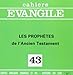 Cahiers evangile - numero 43 les prophetes de l'ancien testament by