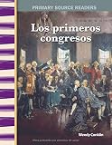 Image de Los primeros congresos (Early Congresses) (Spanish Version) (Social Studies Readers) (Spanish Edition)