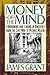 Money of the Mind: How the 1980s Got That Way