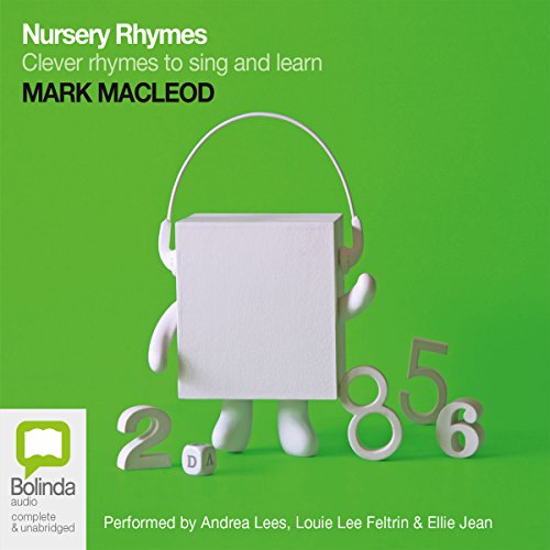 Nursery Rhymes: Clever Rhymes to Sing and Learn