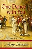One Dance with You: A Sweet, Clean Regency Romance