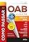 Livro Como Passar na OAB - 2ª Fase : Prática Civil - 7ª Ed - 2026