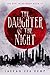 The Daughter of the Night: The Girl In Between Book 4