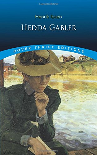 Hedda Gabler (Dover Thrift Editions)