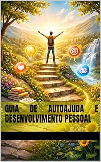 Livro GUIA DE AUTOAJUDA E DESENVOLVIMENTO PESSOAL