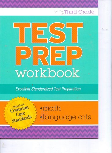 Test Prep Math & Language Arts Workbook Aligned with Common Core Standards (Assorted, Grades Vary)