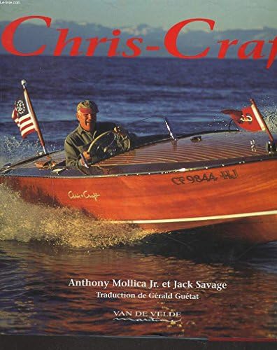 The Legend of Chris-Craft: Rodengen, Jeffrey L.: 9780945903024