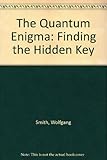 Quantum Enigma: Finding the Hidden Key cover
