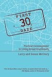 The First 30 Daze: Practical Encouragement for Living Abroad Intentionally by Larry E McCrary, Susan Y McCrary