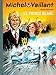 Michel Vaillant, Tome 30 : Le prince blanc by