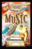 Uncle John's Bathroom Reader Plunges Into Music by Bathroom Readers' Institute