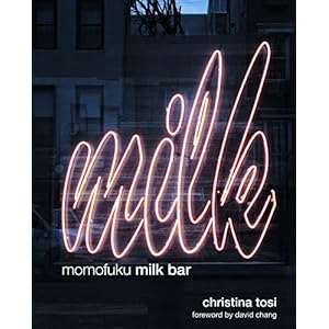 Momofuku Milk Bar: A Cookbook
