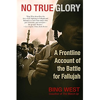 No True Glory: A Frontline Account of the Battle for Fallujah book cover