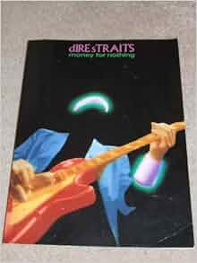 Dire Straits -- Money for Nothing: Piano/Vocal/Chords 