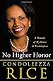 No Higher Honor: A Memoir of My Years in Washington