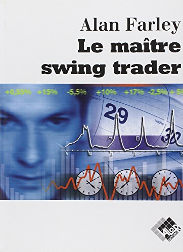 Le  maître swing trader