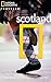 National Geographic Traveler: Scotland by Robin McKelvie, Jenny McKelvie