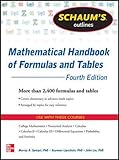 Schaum's Outline of Mathematical Handbook of Formulas and Tables, 4th Edition: 2,400 Formulas + Tables (Schaum's Outlines)