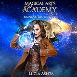 Magical Arts Academy: Books 5-8: Magical Arts Academy Omnibus, Book 2 by 