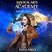 Magical Arts Academy: Books 5-8: Magical Arts Academy Omnibus, Book 2 by 