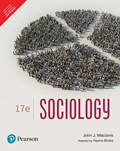 Sociology, Global Edition: John J Macionis: 9781292161471: Amazon