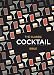 Classic Cocktail Bible by 