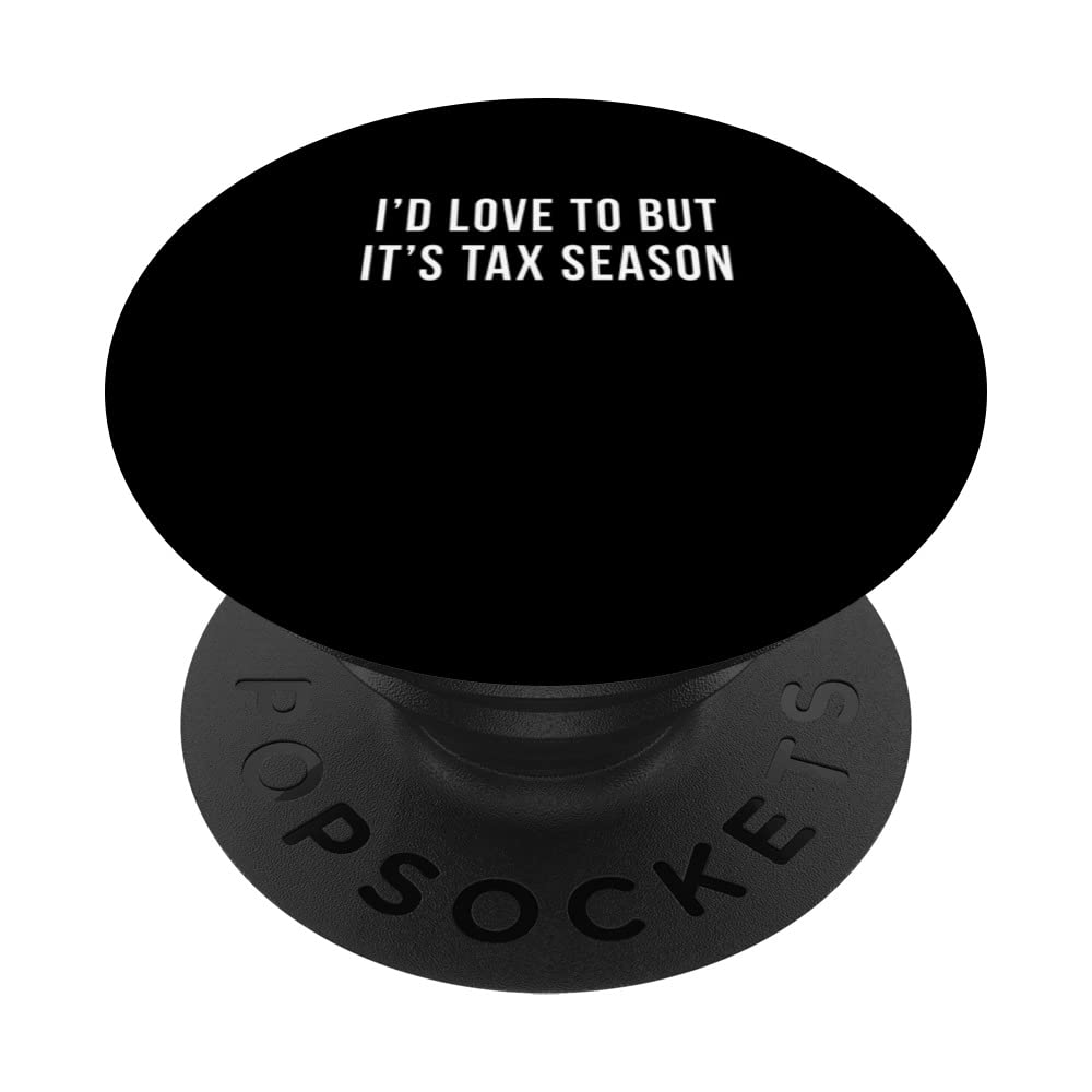 Tax Season Cute Accountant CPA Controller Bookkeeper Cute PopSockets Swappable PopGrip