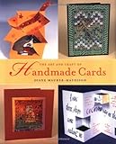 The Art and Craft of Handmade Cards by Diane V. Maurer-Mathison