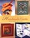The Art and Craft of Handmade Cards by Diane V. Maurer-Mathison
