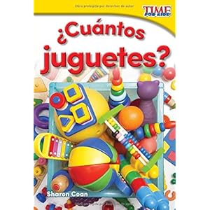 ¿Cuántos juguetes? (How Many Toys?) (Spanish Version) (TIME FOR KIDS® Nonfiction Readers) (Spanish Edition)