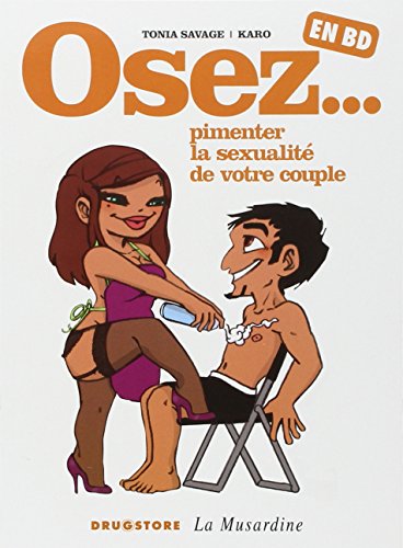 Osez pimenter la sexualité de votre couple