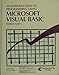 An Introduction to Programming Using Microsoft Visual Basic Versions 5 and 6 by 