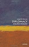 Diplomacy: A Very Short Introduction (Very Short Introductions)