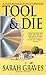 Tool & Die: A Home Repair is Homicide Mystery