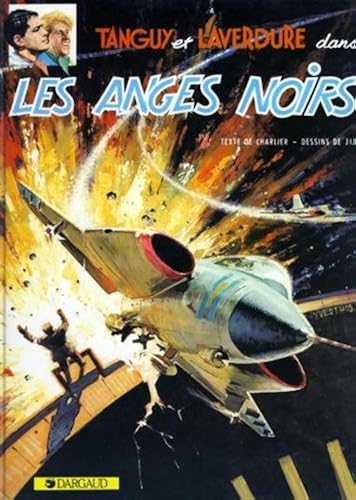 Download Tanguy et Laverdure, tome 9 : Les Anges noirs PDF