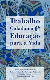 Livro Trabalho, Cidadania e Educação para a Vida